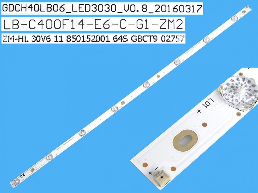LED podsvit 770mm, 8LED / LED Backlight 770mm - 8 D-LED, LB-C400F14-E6-C-G1-ZM2 / GDCH40LB06 / ZM-HL12 850152001 - Kliknutím na obrázek zavřete