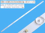 LED podsvit 740mm, 8LED / LED Backlight 740mm - 8 D-LED, CRH--K3853535040883M-REV1.1LTK