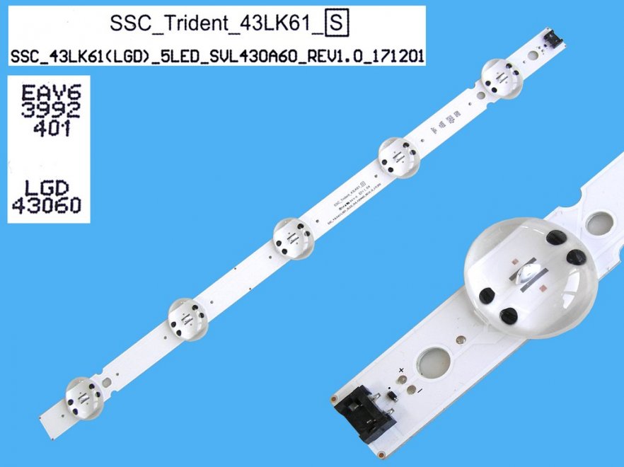 LED podsvit 445mm, 5LED / DLED Backlight 445mm - 5 D-LED, SSC_Trident_43LK61(LGD)_5LED_SVL430A60_REV1.0_171201 / EAV63992401 / LGD43060 - Kliknutím na obrázek zavřete