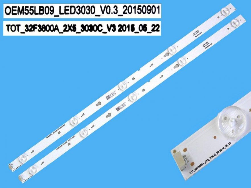 LED podsvit 570mm sada Thomson 55LB09 celkem 2 pásky / DLED TOTAL ARRAY YHA-4C-LB3205-YH01J / OEM55LB09_LED3030 / 32F3800A - Kliknutím na obrázek zavřete